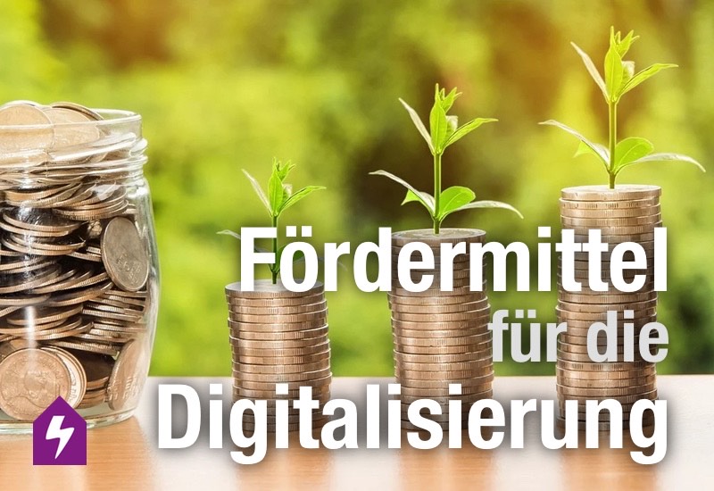 Fördermittel für die Digitalisierung